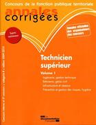 Couverture du livre « Technicien supérieur t.1 ; concours interne et 3e concours ; catégorie B (édition 2009-2010) » de  aux éditions Documentation Francaise