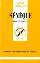 Couverture du livre « Seneque qsj 1950 » de Pierre Grimal aux éditions Que Sais-je ?