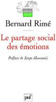 Couverture du livre « Le partage social des émotions » de Rime Bernard aux éditions Puf