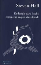 Couverture du livre « Et dormir dans l'oubli comme un requin dans l'onde » de Steven Hall aux éditions Robert Laffont