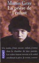 Couverture du livre « Priere De L'Enfant » de Martin Gray aux éditions Pocket