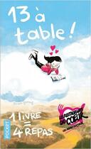 Couverture du livre « 13 à table ! (édition 2021) » de  aux éditions Pocket