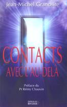 Couverture du livre « Contacts avec l'au-dela » de Grandsire Jean-Miche aux éditions Rocher