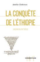 Couverture du livre « La conquête de l'Ethiopie : un djihad au XVIe siècle » de Amelie Chekroun aux éditions Cnrs