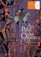 Couverture du livre « Au pays des ombres » de Mathis et Thierry Martin aux éditions Soleil