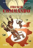 Couverture du livre « French commando : La résistance anglaise en France » de Lelio Bonaccorso et Fabien Tillon aux éditions Nouveau Monde