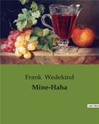 Couverture du livre « Mine-haha » de Frank Wedekind aux éditions Culturea