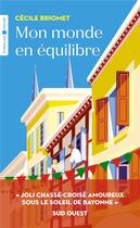 Couverture du livre « Mon monde en équilibre » de Cecile Briomet aux éditions Eyrolles