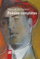 Couverture du livre « Poésies complètes » de Mario De Sa-Carneiro aux éditions La Difference