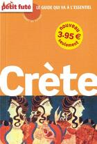 Couverture du livre « Crète (édition 2009/2010) » de Collectif Petit Fute aux éditions Le Petit Fute