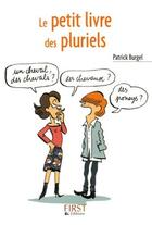 Couverture du livre « Les pluriels » de Patrick Burgel aux éditions First