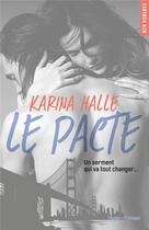 Couverture du livre « Le pacte » de Karina Halle aux éditions Hugo Roman