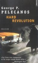 Couverture du livre « Hard revolution » de George P. Pelecanos aux éditions Points