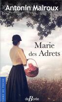 Couverture du livre « Marie des Adrets » de Antonin Malroux aux éditions De Boree