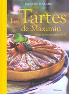 Couverture du livre « Tartes De Maximin (Les) » de Maximin Jacques aux éditions La Martiniere