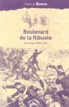 Couverture du livre « Boulevard de la flibuste » de Patrick Boman aux éditions Ginkgo