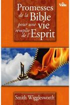 Couverture du livre « Promesses de la Bible pour une vie remplie de l'Esprit » de Wigglesworth Smith aux éditions Vida