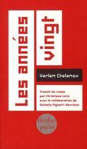 Couverture du livre « Les années vingt » de Varlam Chalamov aux éditions Verdier