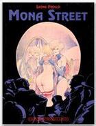 Couverture du livre « Mona Street t.1 ; l'arrivée de Mona » de Leone Frollo aux éditions Dominique Leroy