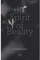 Couverture du livre « The spirit of beauty » de Van Cleef & Arpels aux éditions Xavier Barral