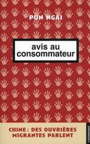 Couverture du livre « Avis au consommateur » de Pung Ngai aux éditions Insomniaque