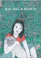 Couverture du livre « Rachel & Rosco » de Jacques Floret aux éditions Dilecta