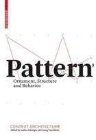 Couverture du livre « Pattern ; ornamen, structure and behavior » de Gleiniger aux éditions Birkhauser