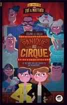 Couverture du livre « Panique au cirque » de Celine Le Gallo aux éditions Oskar