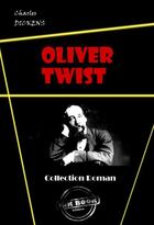 Couverture du livre « Oliver Twist » de Charles Dickens aux éditions Ink Book