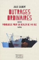 Couverture du livre « Outrages ordinaires » de Gilbert aux éditions Passages