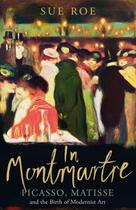 Couverture du livre « In Montmartre » de Sue Roe aux éditions Fig Tree