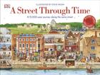 Couverture du livre « A STREET THROUGH TIME » de Steve Noon aux éditions Dorling Kindersley