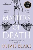 Couverture du livre « MASTERS OF DEATH » de Olivie Blake aux éditions Pan Macmillan