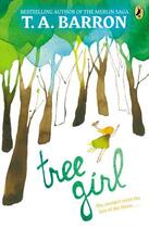 Couverture du livre « Tree Girl » de T. A. Barron aux éditions Penguin Group Us