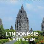 Couverture du livre « L indonesie l art indien calendrier mural 2020 300 300 mm square - art et architecture bouddhiste » de Blank Rudolf aux éditions Calvendo