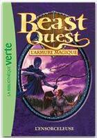 Couverture du livre « Beast Quest t.11 ; l'ensorceleuse » de Adam Blade aux éditions Hachette Jeunesse