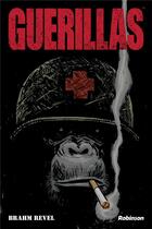 Couverture du livre « Guerillas » de Brahm Revel aux éditions Robinson