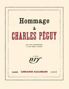 Couverture du livre « Hommage a charles peguy » de Collectifs Gallimard aux éditions Gallimard