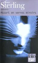 Couverture du livre « Mozart en verres miroirs » de Collectif Gallimard aux éditions Gallimard