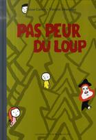 Couverture du livre « Peur du loup » de Anne Cortey et Vincent Bourgeau aux éditions Gallimard Jeunesse Giboulees