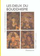 Couverture du livre « Dieux du bouddhisme (les) » de Frederic Louis aux éditions Flammarion