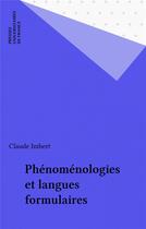 Couverture du livre « Phenomenologie et langues formulaires » de Claude Imbert aux éditions Puf