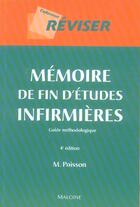 Couverture du livre « Memoire de fin d'etudes infirmieres, 4e ed. (4e édition) » de Poisson aux éditions Maloine
