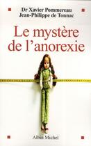 Couverture du livre « Le mystère de l'anorexie » de Tonnac Jean-Philippe aux éditions Albin Michel