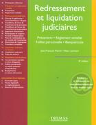 Couverture du livre « Redressement et liquidation judiciaires, prevention. reglement amiable... - 8e ed. (8e édition) » de Martin-J.F+Lienhard- aux éditions Delmas