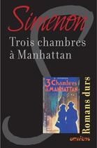 Couverture du livre « Trois chambres à Manhattan » de Georges Simenon aux éditions Omnibus