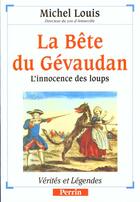 Couverture du livre « La Bete Du Gevaudan » de Michel Louis aux éditions Perrin