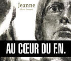 Couverture du livre « Jeanne ; au coeur du f.n. » de Bramanti-O aux éditions Carabas