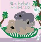 Couverture du livre « Mes bébés animaux » de Elena Brusi aux éditions Thomas Editions