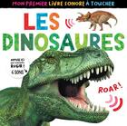 Couverture du livre « Mon premier livre sonore a toucher - les dinosaures » de Jonathan Litton aux éditions 1 2 3 Soleil